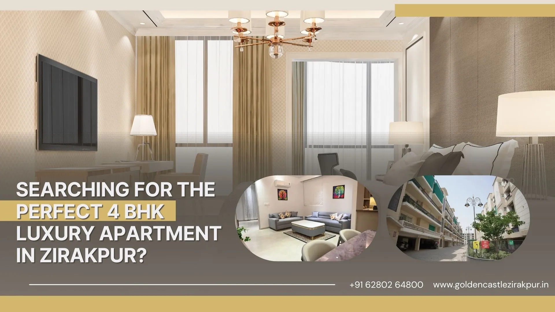 Still Searching for the Perfect 4 BHK Luxury Apartment in Zirakpur? Choose Golden Castle